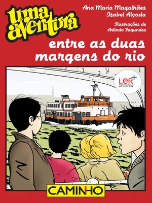 cover image of Uma Aventura Entre as Duas Margens do Rio